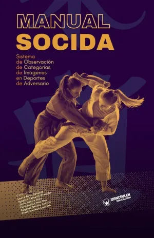 MANUAL SOCIDA: SISTEMA DE OBSERVACIÓN DE CATEGORÍAS DE IMÁGENES EN DEPORTES DE ADVERSARIO