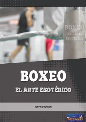 BOXEO, EL ARTE ESOTÉRICO