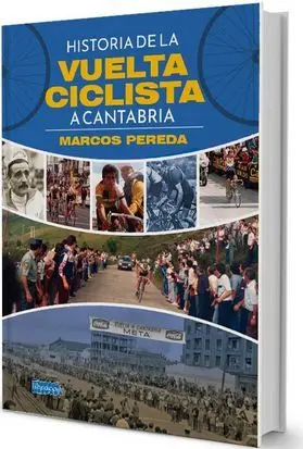 HISTORIA DE LA VUELTA CICLISTA A CANTABRIA