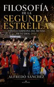 FILOSOFÍA DE LA SEGUNDA ESTRELLA