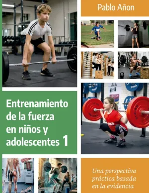 ENTRENAMIENTO DE FUERZA EN NIÑOS Y ADOLESCENTES 1