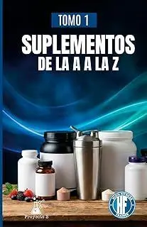 SUPLEMENTOS: DE LA A-Z TOMO 1