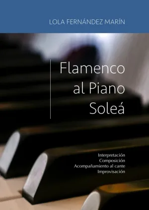 FLAMENCO AL PIANO: SOLEÁ