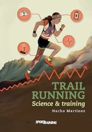 TRAIL RUNNING. SCIENCE & TRAINING