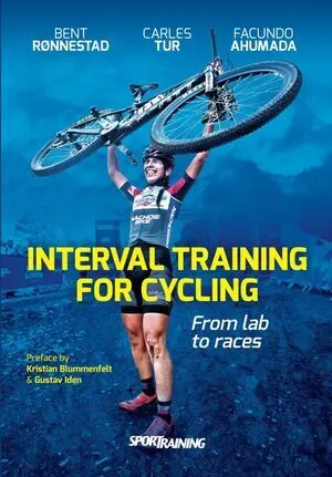 INTERVAL TRAINING FOR CYCLING: FROM LAB TO RACES