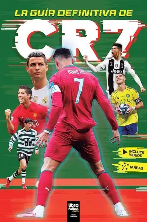 LA GUÍA DEFINITIVA DE CR7