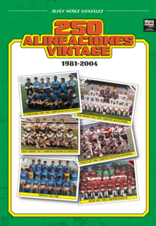 250 ALINEACIONES VINTAGE 1981-2004