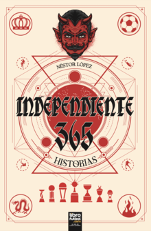 INDEPENDIENTE. 365 HISTORIAS